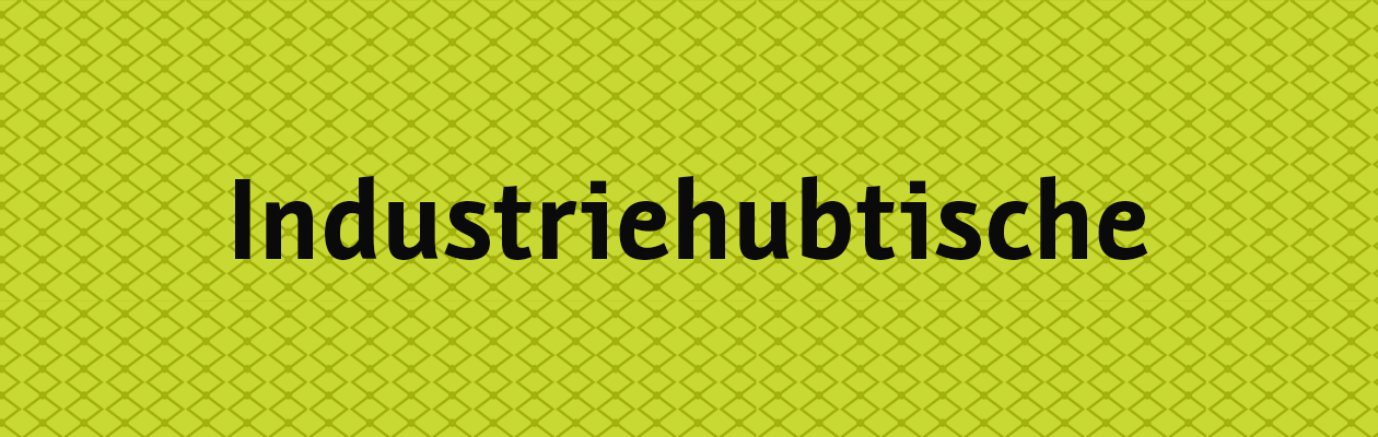 Text Industriehubtische